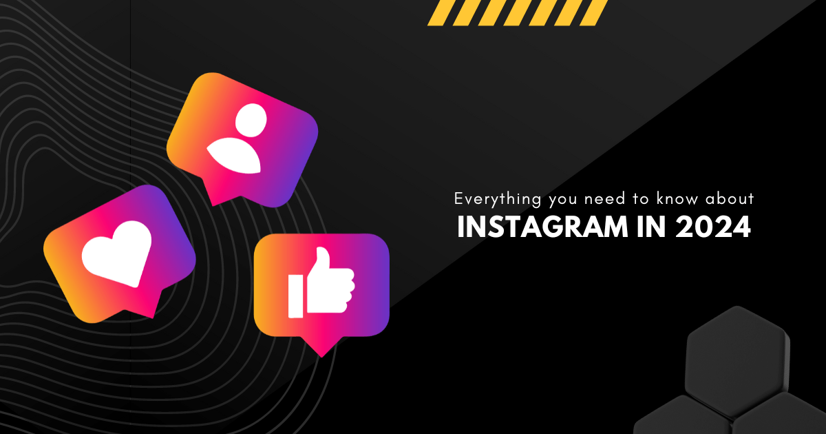Everything you need to know about Instagram in 2024
