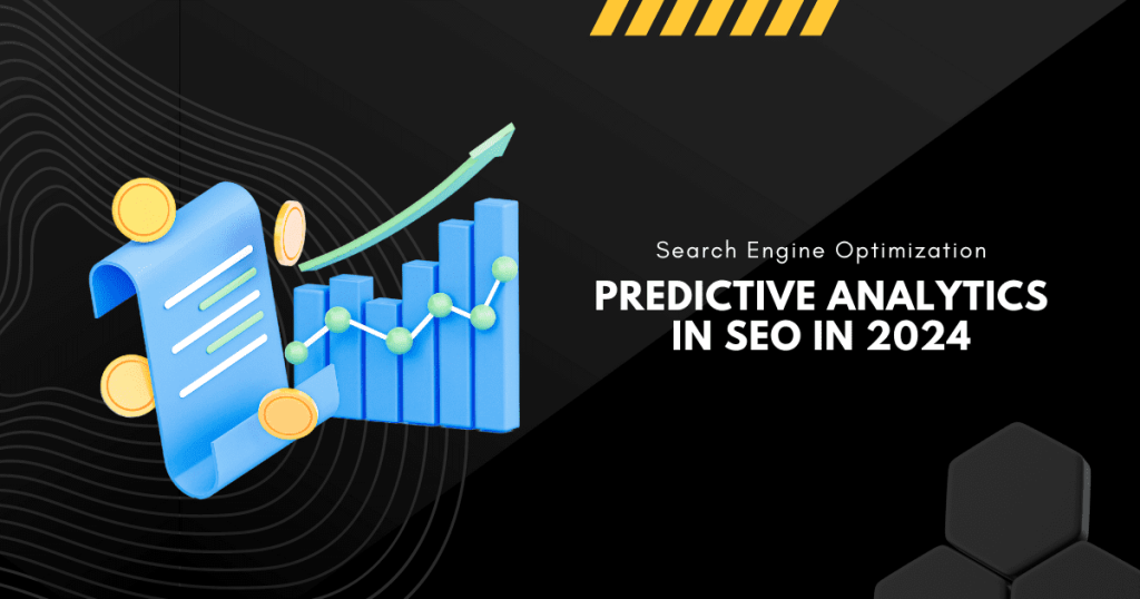 Predictive Analytics in SEO in 2024 1 Predictive Analytics in SEO in 2024