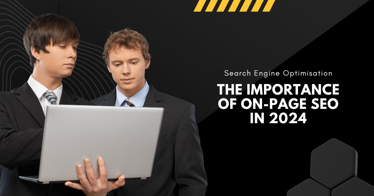 The Importance of On-Page SEO in 2024