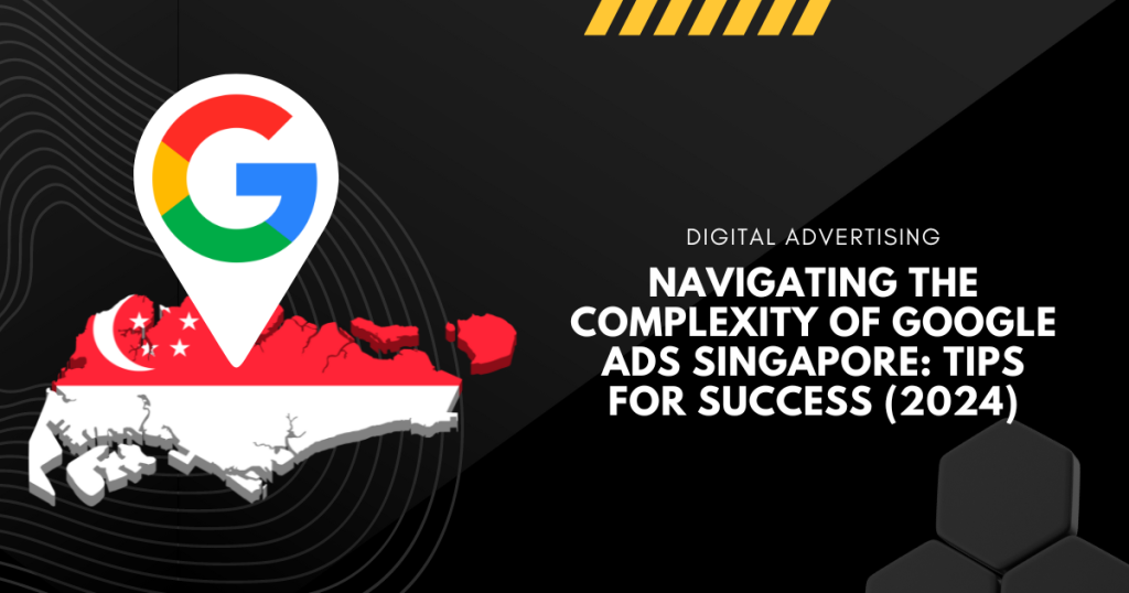 Google Ads Singapore
