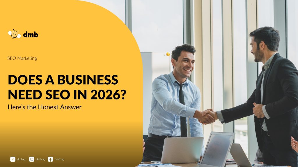 Does a Business Need SEO in 2026? Here’s the Honest Answer 5 Does a Business Need SEO