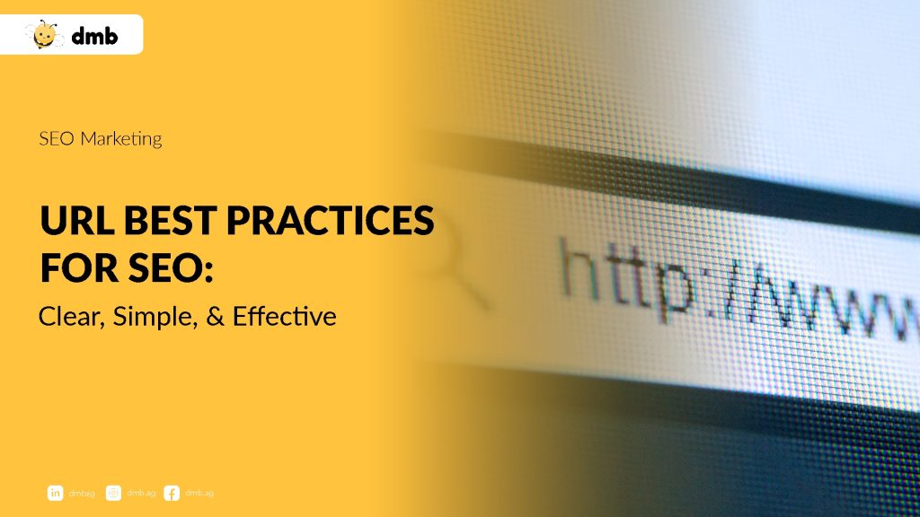 URL Best Practices for SEO: Clear, Simple & Effective 4 URL Best Practices for SEO