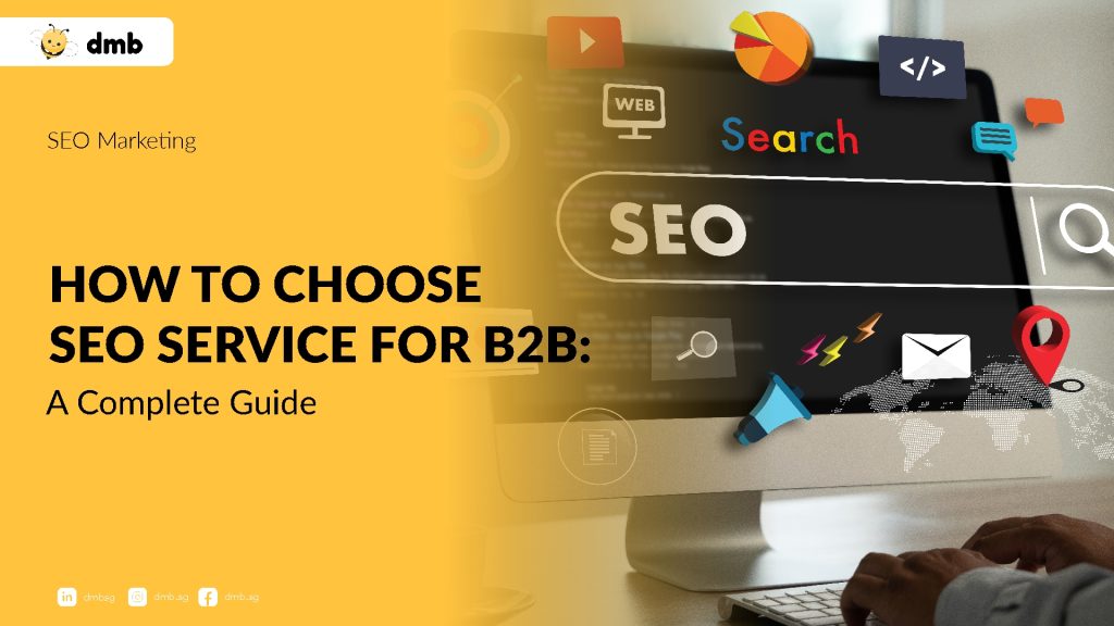 How to Choose SEO Service for B2B