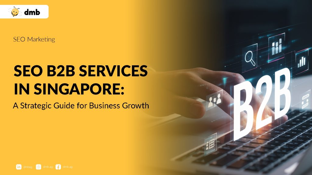 SEO B2B Services in Singapore