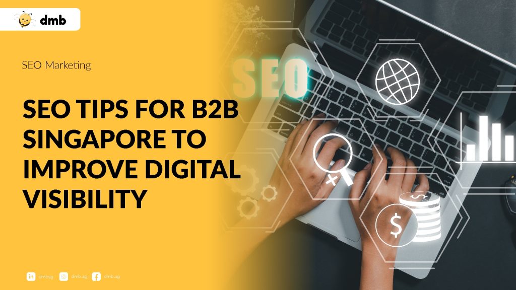 SEO Tips for B2B Singapore