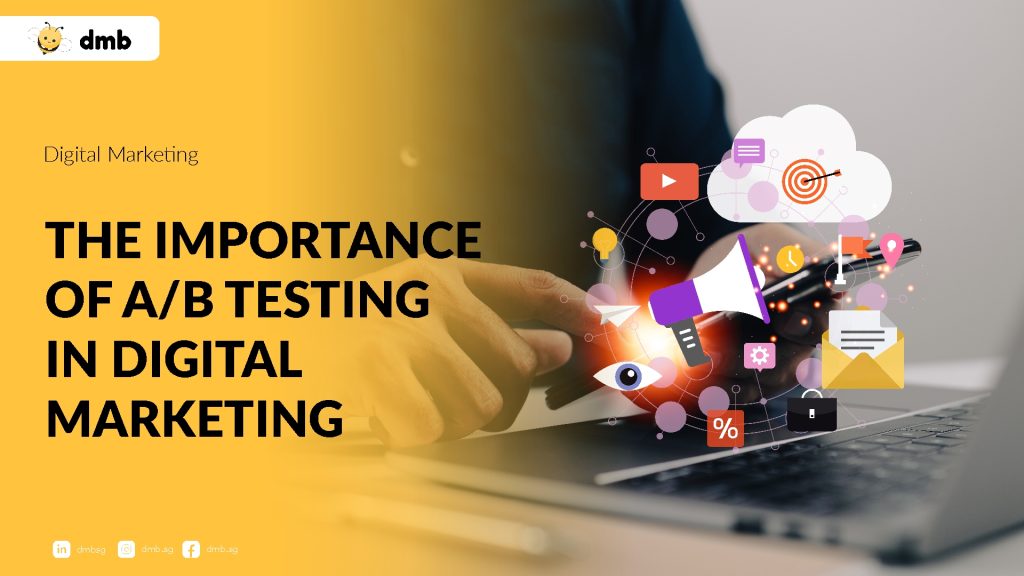 The Importance of A/B Testing