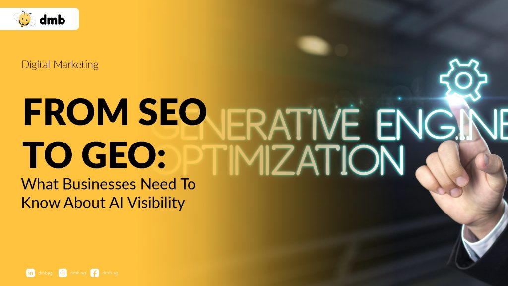 From SEO to GEO: What Businesses Need to Know About AI Visibility 3 GEO for Business