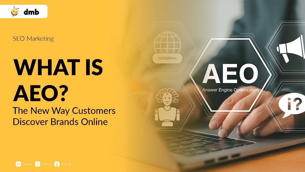 What is AEO: The New Way Customers Discover Brands Online 2 What is AEO